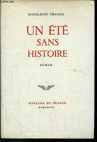 Un Eté sans histoire