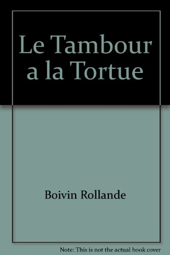 le tambour a la tortue