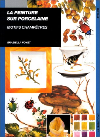 Peinture sur porcelaine : motifs champêtres
