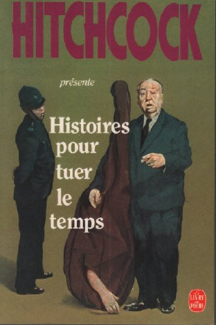 Histoires pour tuer le temps