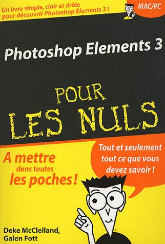 Photoshop Elements 3 pour les nuls