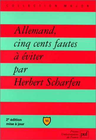 allemand, cinq cents fautes a eviter. 2ème édition mise à jour