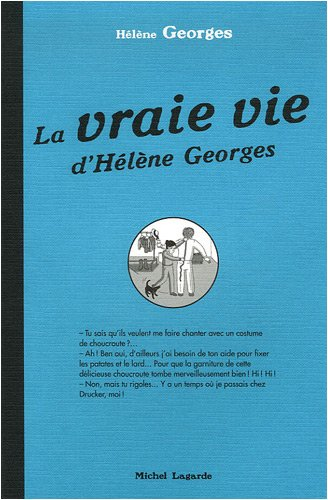 La vraie vie d'Hélène Georges