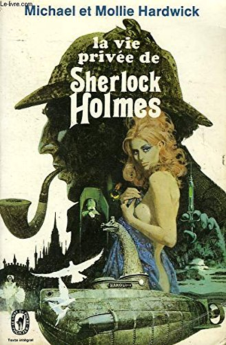 la vie privée de sherlock holmes