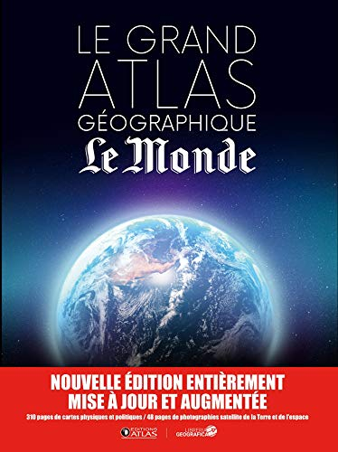 Le grand atlas géographique Le Monde