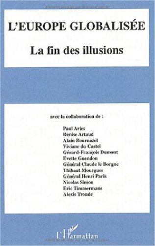 L'Europe globalisée : la fin des illusions