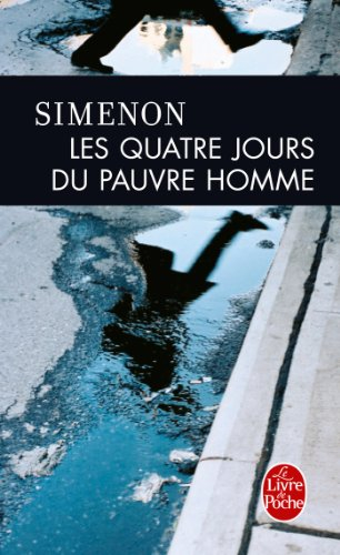 Les quatre jours du pauvre homme