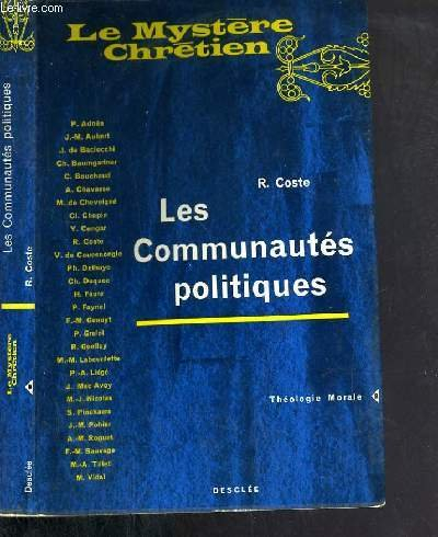 les communautes politiques / collection le mystere chretien - theologie morale n,9