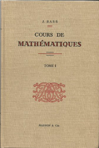 Cours de mathématiques. Vol. 1-1. Algèbre linéaire, intégrales simples, fonctions définies par des s
