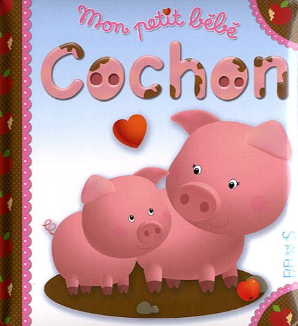 Mon petit bébé cochon