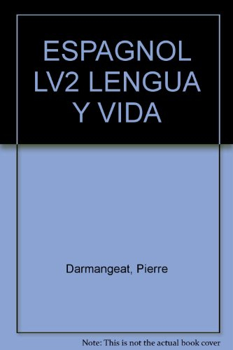 Lengua y vida : classe de 2e