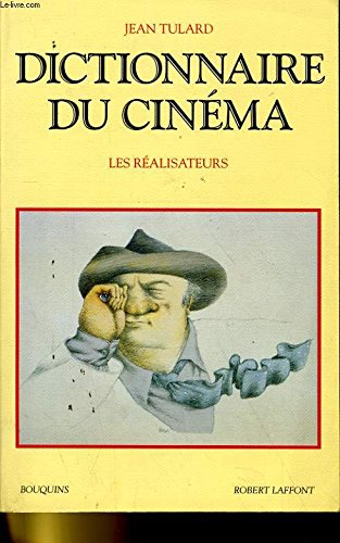 dictionnaire du cinéma tome 1 les realisateurs