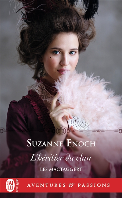 Les MacTaggert. Vol. 3. L'héritier du clan