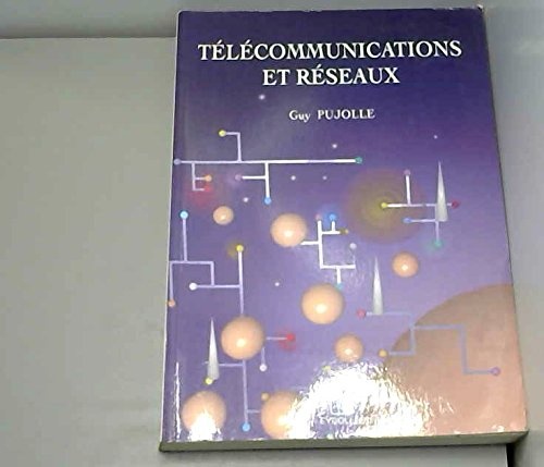 Télécommunications et réseaux