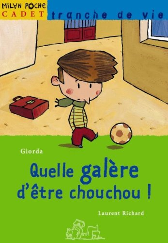 Quelle galère d'être chouchou !