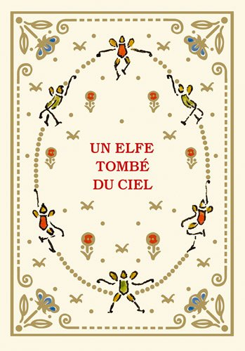 Un elfe tombé du ciel