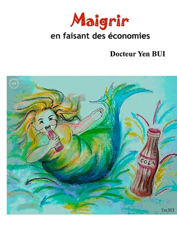 maigrir en faisant des economies