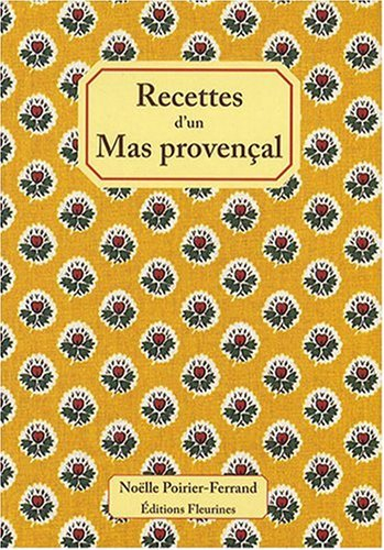 Recettes d'un mas provençal