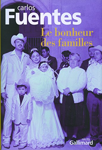 Le bonheur des familles : récits