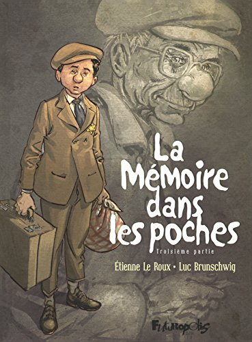 La mémoire dans les poches. Troisième partie