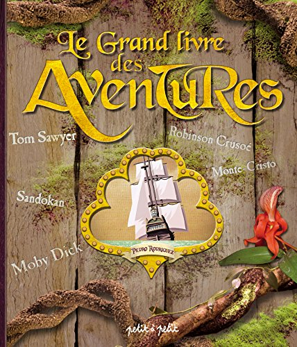 Le grand livre des aventures