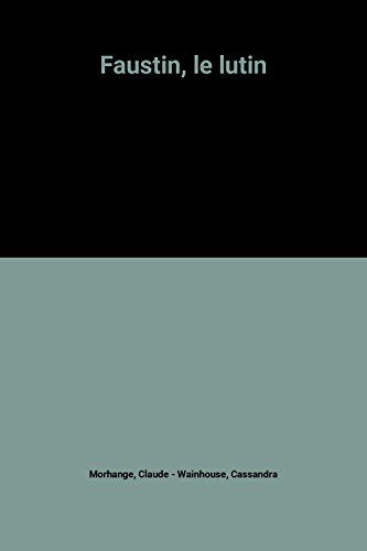 faustin, le lutin