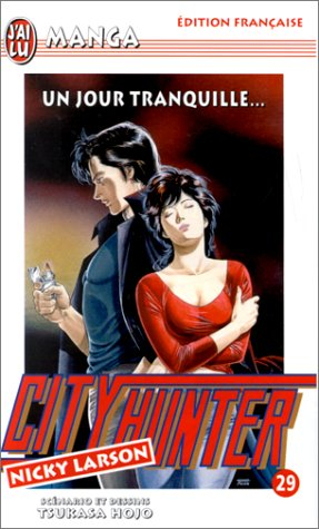 City Hunter (Nicky Larson). Vol. 29. Un jour tranquille