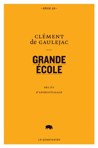Grande École : récits d'apprentissage
