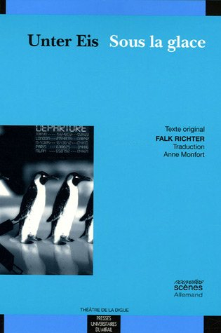 Unter eis. Sous la glace
