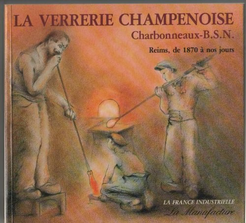 la verrerie champenoise