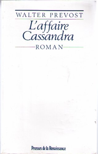 L'Affaire Cassandra