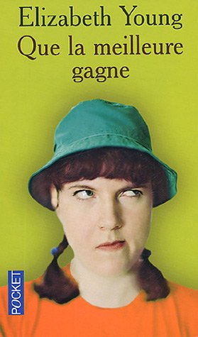 Que la meilleure gagne