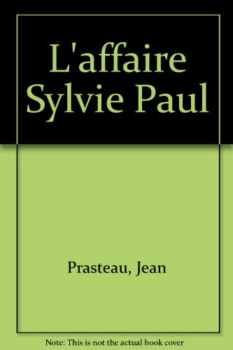 L'Affaire Sylvie Paul