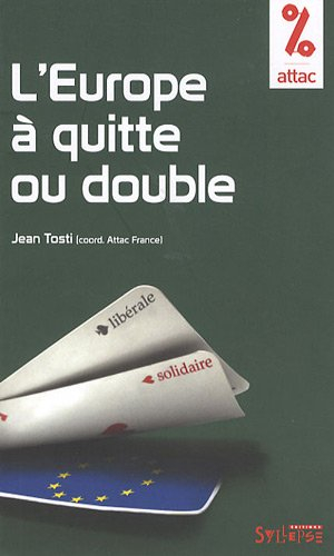 L'Europe à quitte ou double