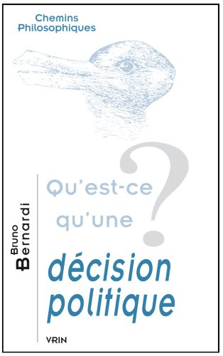 Qu'est-ce qu'une décision politique ?