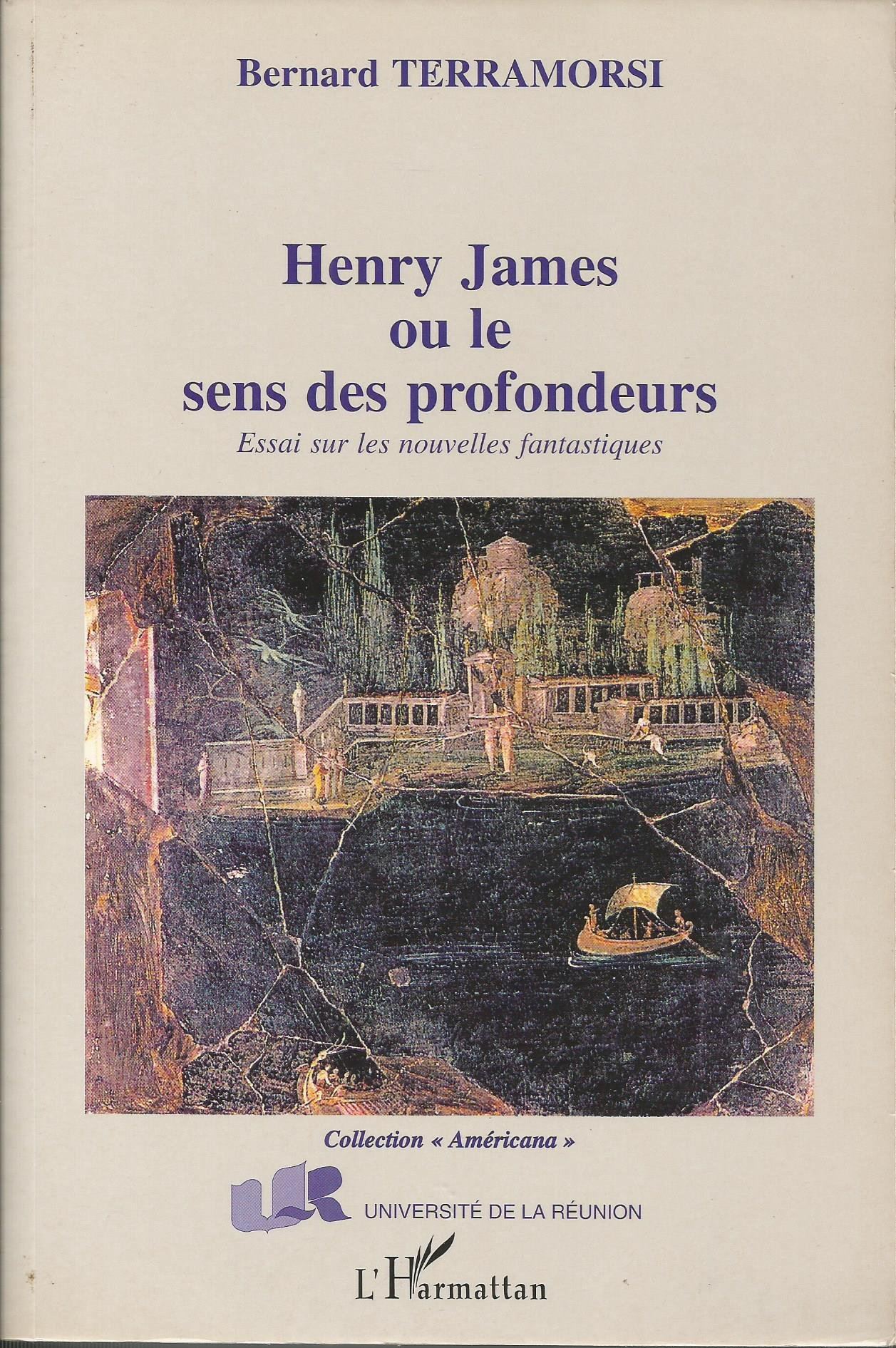 Henry James ou Le sens des profondeurs : essai sur les nouvelles fantastiques