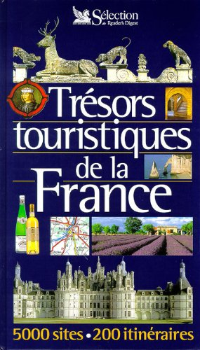 trésors touristiques de la france