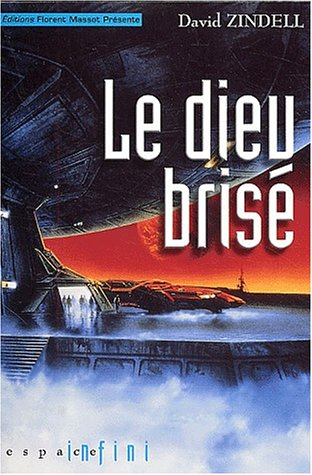 D'un requiem pour l'homo sapiens. Vol. 2. Le dieu brisé
