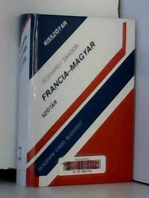 Dictionnaire français-hongrois. Francia-magyar kisszotar