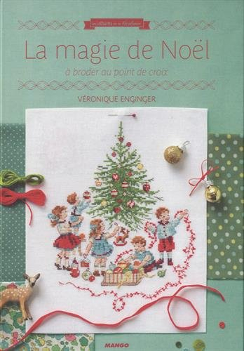 La magie de Noël à broder au point de croix