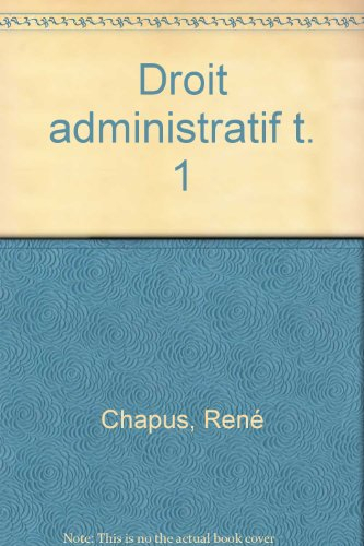 droit administratif general. tome 1, 12ème édition