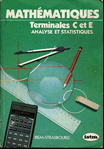 Analyse et statistique : terminales C et E