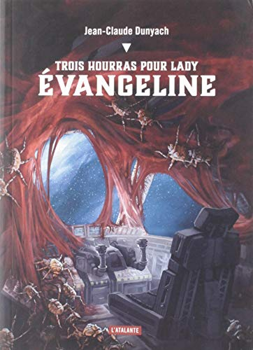 Trois hourras pour Lady Evangeline