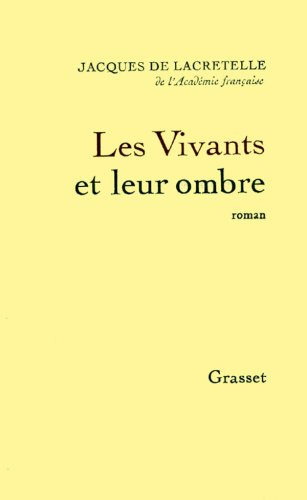 les vivants et leur ombre