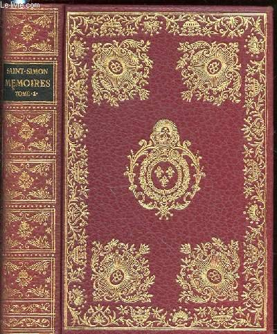memoires complets et authentiques - tome 1 : sur le siècle de louis xiv et la régence d'après le man