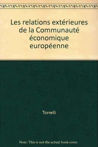 Les Relations extérieures de la CEE