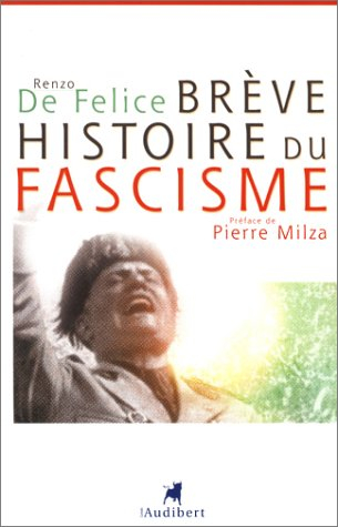 Brève histoire du fascisme
