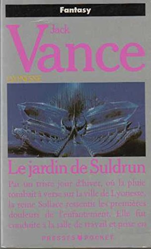 le jardin de suldrun, tome 1