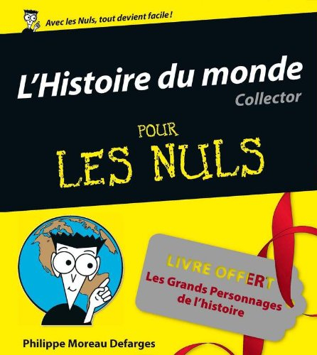 L'histoire du monde collector pour les nuls