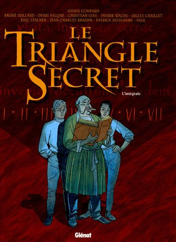 Le triangle secret : l'intégrale